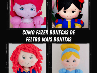 COMO FAZER BONECAS DE FELTRO MAIS BONITAS