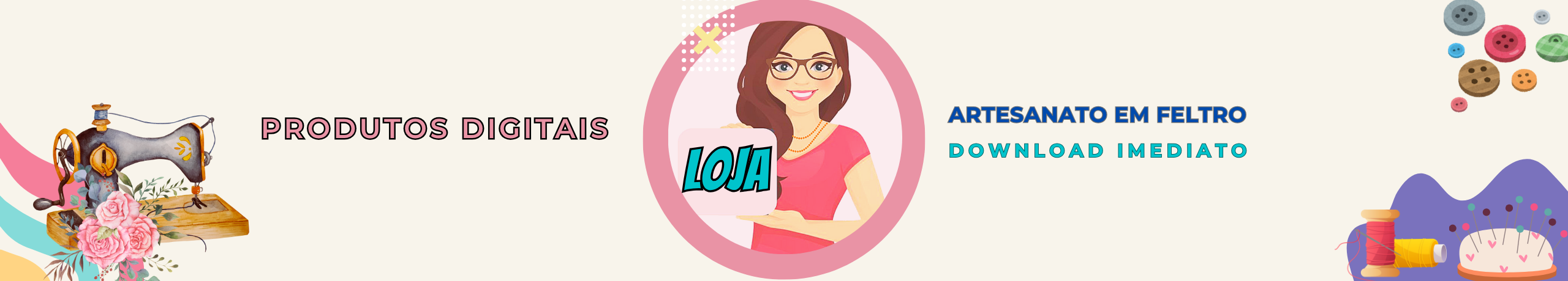 Banner da loja Ateliê Janny Reis com foco em produtos digitais de artesanato em feltro para download imediato.