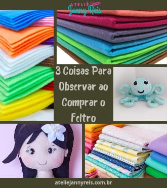 Feltros coloridos empilhados e bonecos artesanais feitos em feltro, representando o tema “3 coisas para observar ao comprar o feltro”, do Ateliê Janny Reis.