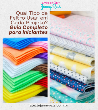 Pilha de tecidos de feltro coloridos e estampados dispostos lado a lado, representando diferentes tipos de feltro para artesanato. Imagem do artigo “Qual Tipo de Feltro Usar em Cada Projeto? Guia Completo para Iniciantes” do Ateliê Janny Reis.